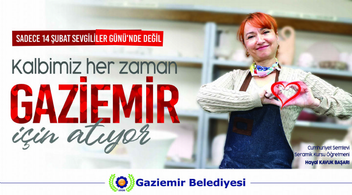 Kalpler Gaziemir için atıyor