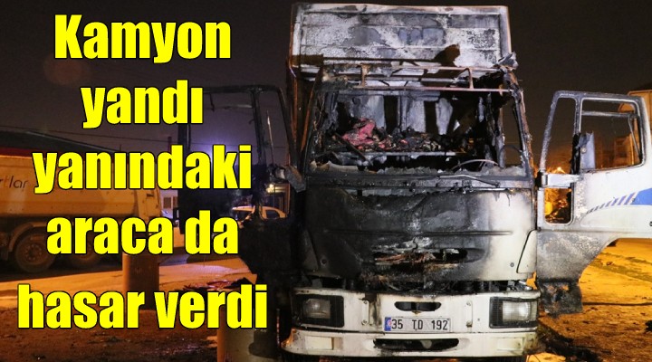 Kamyon yandı, yanındaki araca da hasar verdi