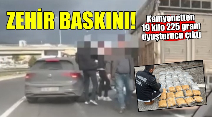 Kamyonetten 19 kilo 225 gram uyuşturucu çıktı