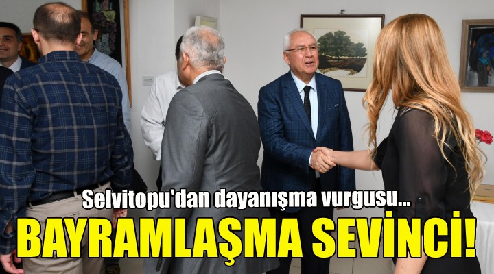 Karabağlar Belediyesi nde bayramlaşma sevinci!