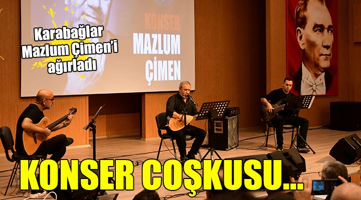 Karabağlar Mazlum Çimen’i ağırladı