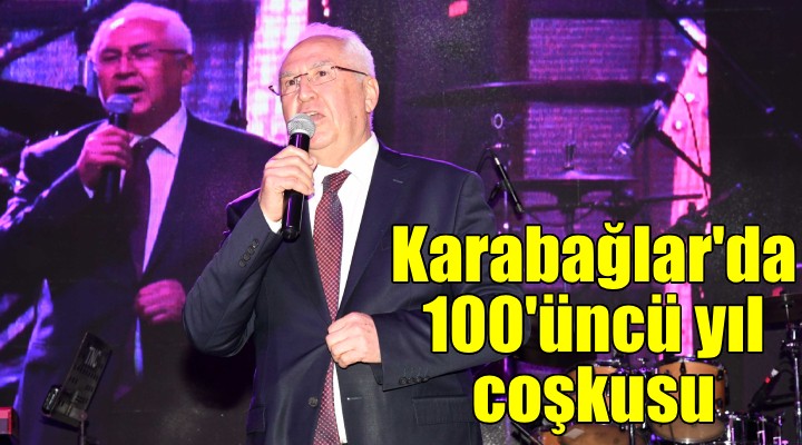 Karabağlar da 100. yıl coşkusu