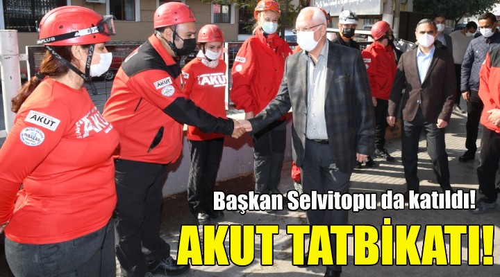 Karabağlar da AKUT tatbikatı!