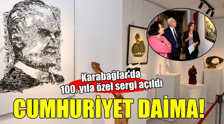 Karabağlar da Cumhuriyet Daima