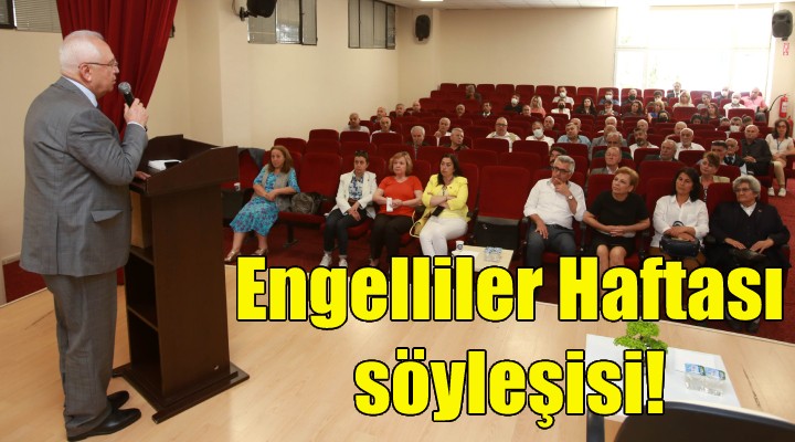 Karabağlar da Engelliler Haftası söyleşisi!