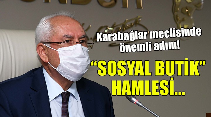 Karabağlar da  Sosyal Butik  hamlesi