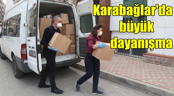 Karabağlar da büyük dayanışma...