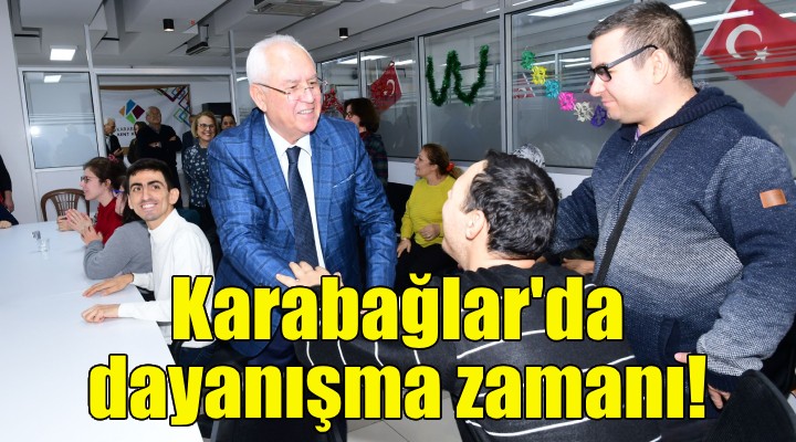 Karabağlar da dayanışma zamanı!