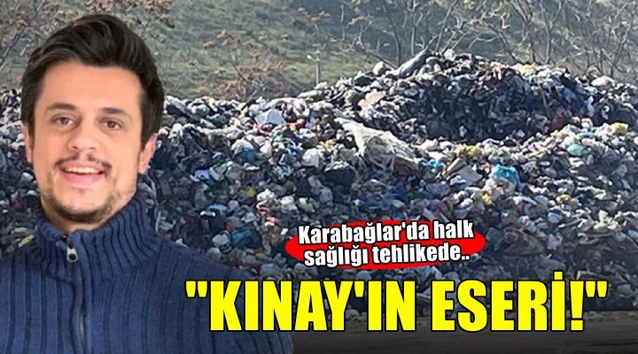 Karabağlar'da halk sağlığı tehlikede.. 'Kınay'ın eseri!'
