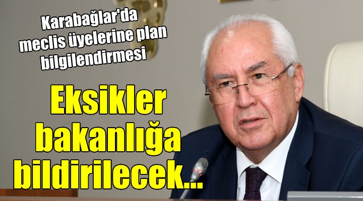 Karabağlar da meclis üyelerine plan bilgilendirmesi