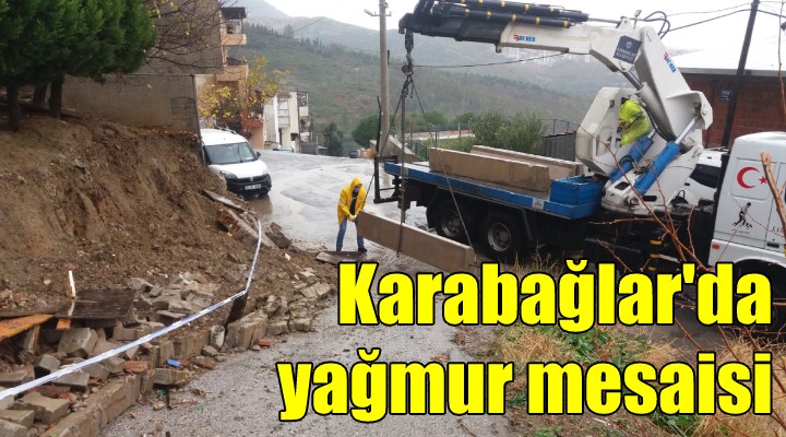 Karabağlar da yağmur mesaisi!