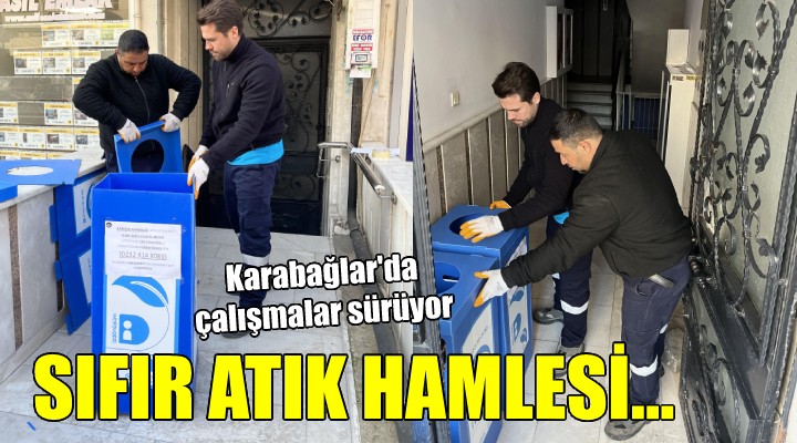 Karabağlar’da  Sıfır Atık  çalışmaları sürüyor