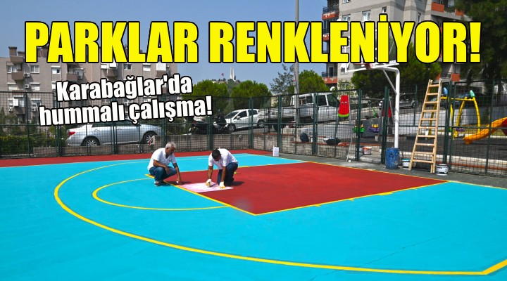 Karabağlar’ın parkları renkleniyor!