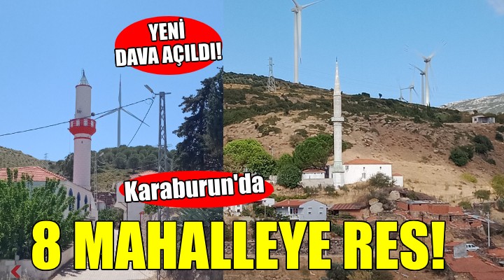 Karaburun da RES talanı... YENİ DAVA AÇILDI!