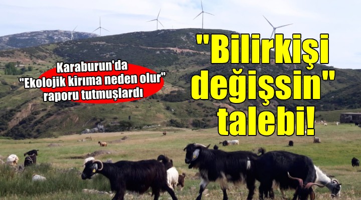 Karaburun da flaş RES gelişmesi... O bilirkişi raporuna itiraz ve değişim talebi!