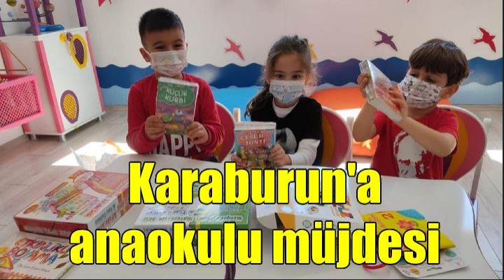 Karaburun daki minikler için anaokulu müjdesi