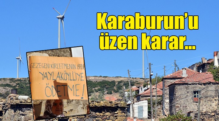 Karaburun u üzen karar!