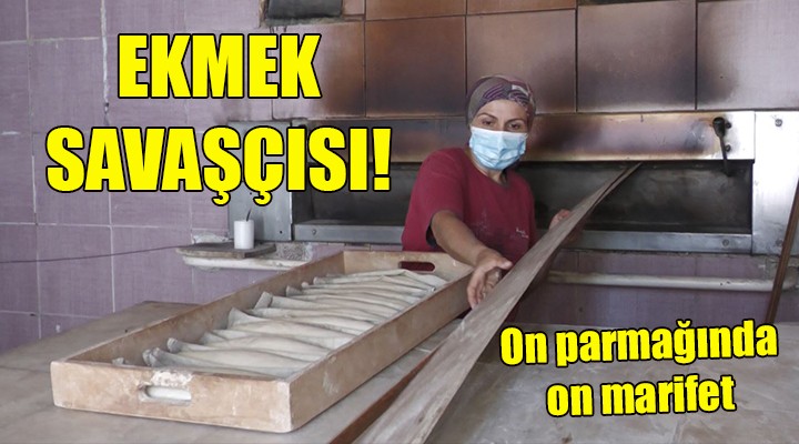 Karaburun un ekmek savaşçısı