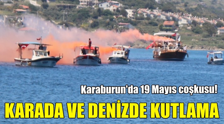 Karada ve denizde kutlama!