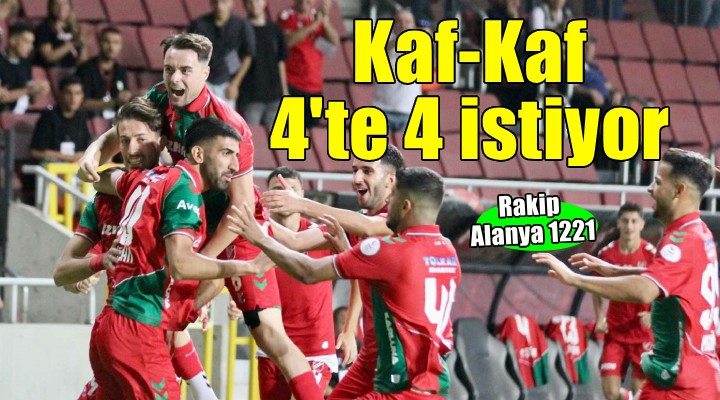 Karşıyaka 4 te 4 için Antalya da