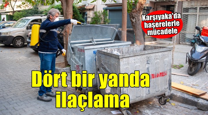 Karşıyaka Belediyesi’nden haşerelerle kararlı mücadele