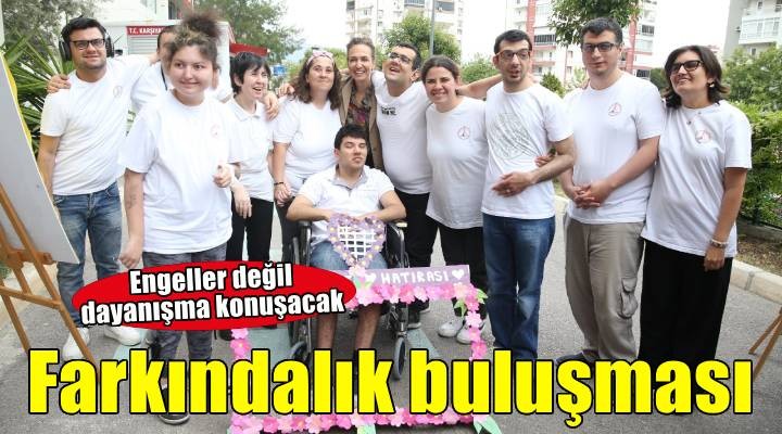 Karşıyaka  Engelsiz Bir Gün  ile farkındalık yaratacak