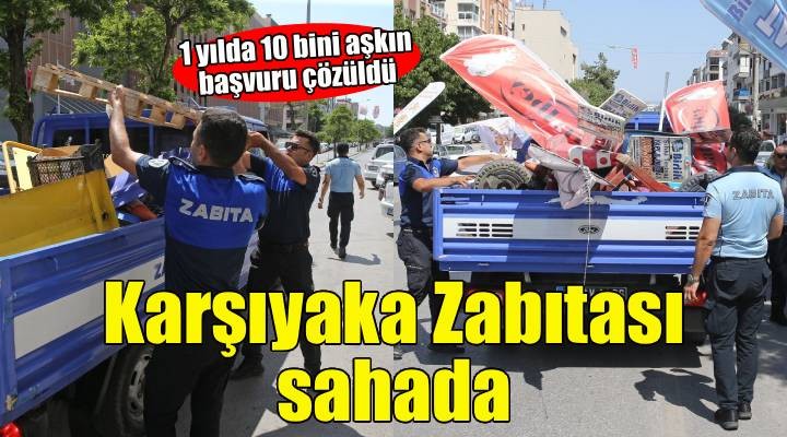 Karşıyaka Zabıtası iş başında!