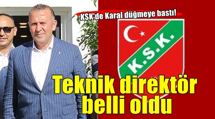 Karşıyaka da Karal teknik direktörünü buldu