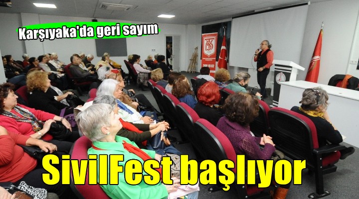 Karşıyaka da SivilFest için geri sayım