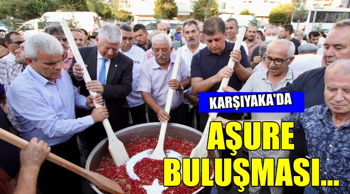 Karşıyaka da aşure buluşması