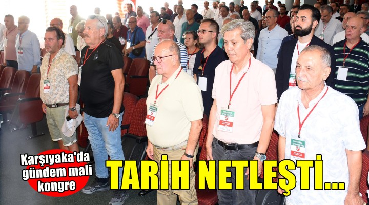 Karşıyaka'da mali kongre tarihi netleşti