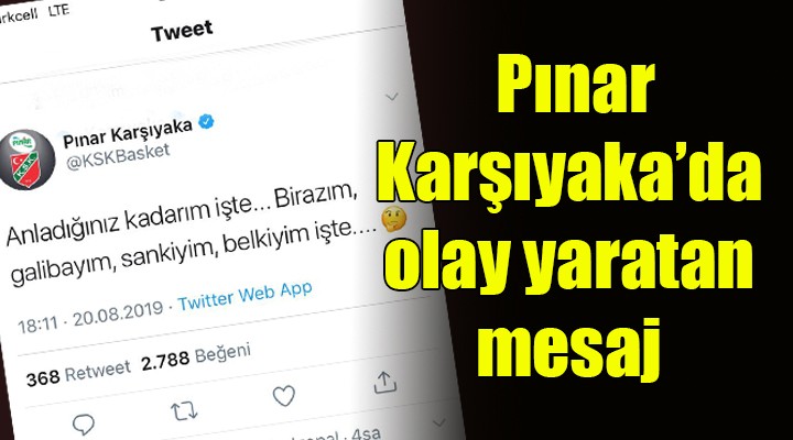 Karşıyaka da olay yaratan mesaj