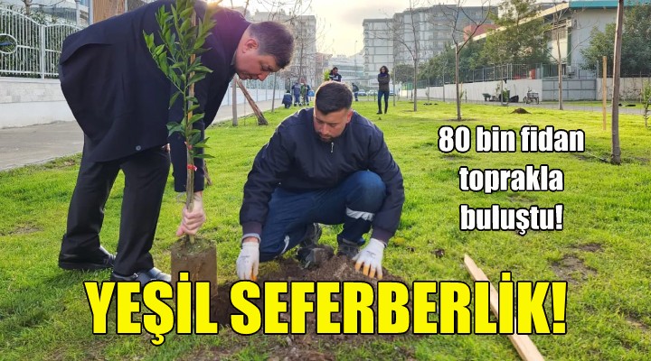 Karşıyaka da yeşil seferberlik!