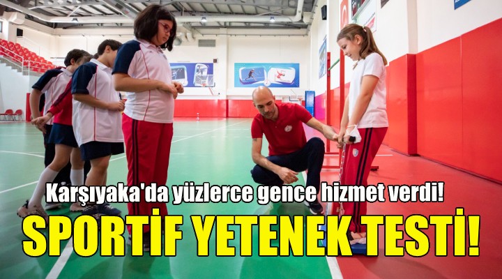 Karşıyaka da yüzlerce gencin sportif yeteneği keşfedildi!