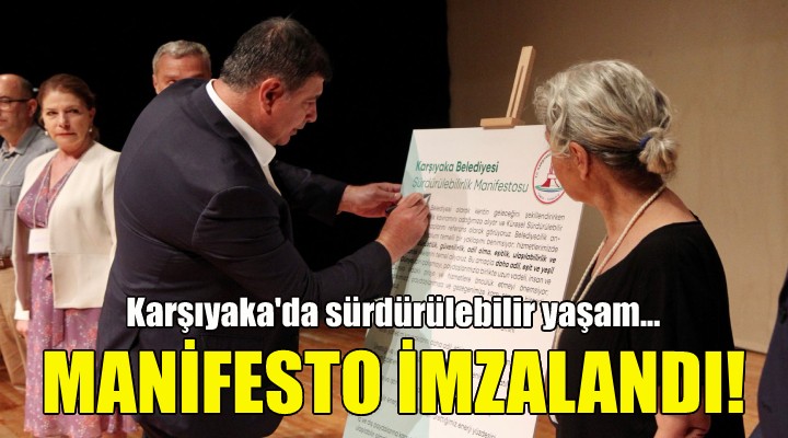 Karşıyaka nın Sürdürülebilirlik Manifestosu hazır!
