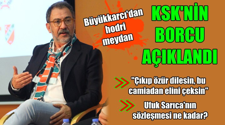 Karşıyaka nın borcu açıklandı...