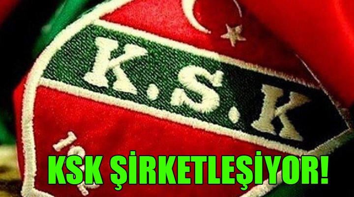 Karşıyaka şirketleşmeye doğru