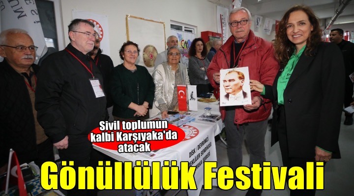 Karşıyaka’da Sosyal Etki ve Gönüllülük Festivali başladı