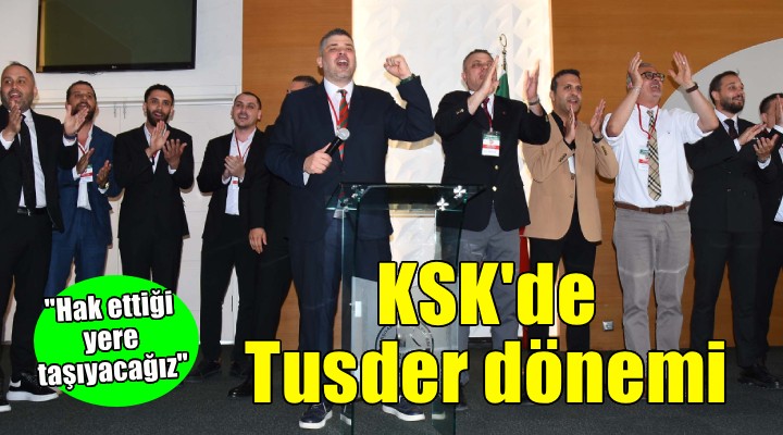 Karşıyaka’da Tusder dönemi