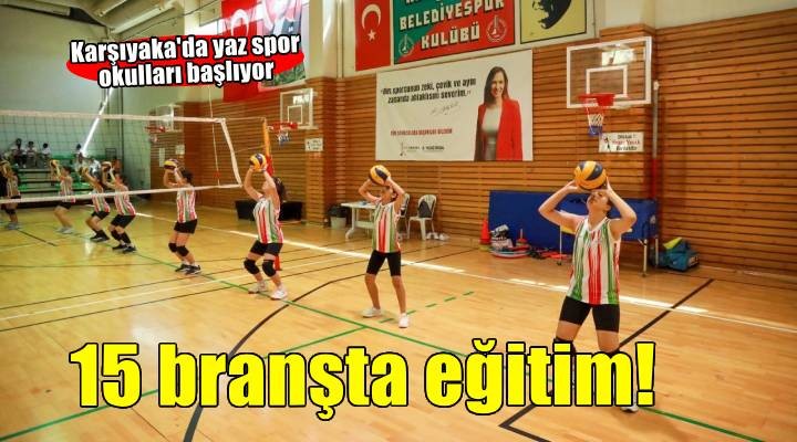 Karşıyaka’da Yaz Spor Okulları başlıyor