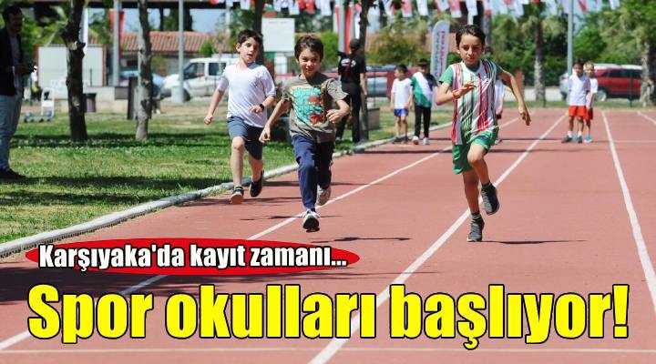 Karşıyaka’da Yaz Spor Okulları başlıyor!