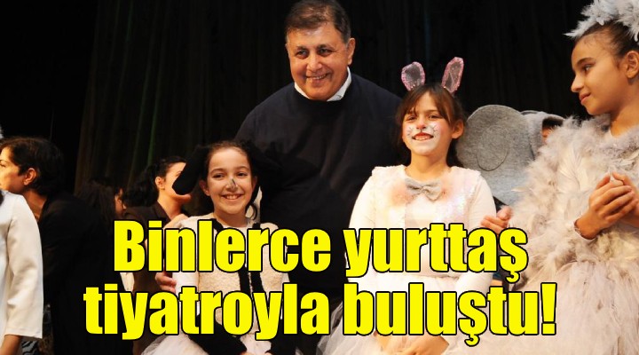 Karşıyaka’da binlerce yurttaş tiyatroyla buluştu!