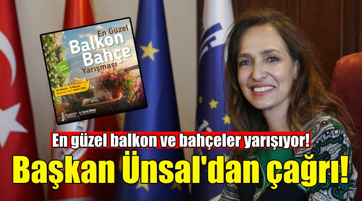 Karşıyaka’da en güzel balkon ve bahçeler yarışıyor!