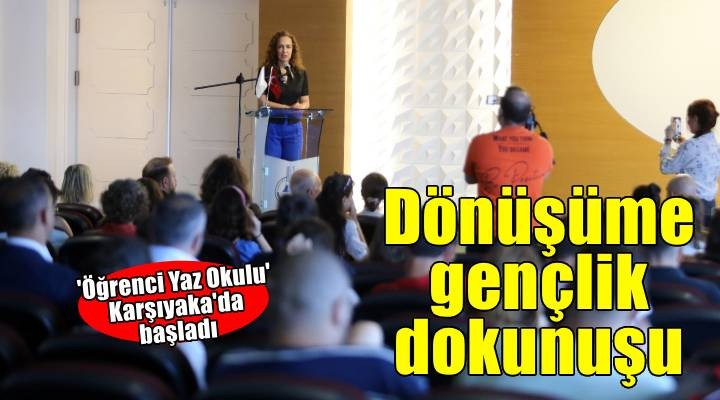 Karşıyaka’da geleceği gençler tasarlıyor
