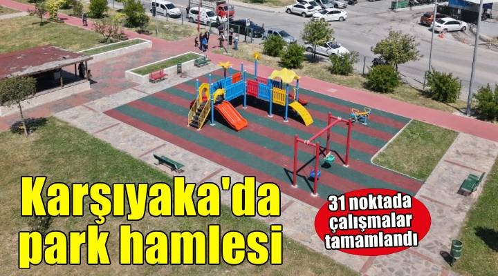 Karşıyaka’da park hamlesi