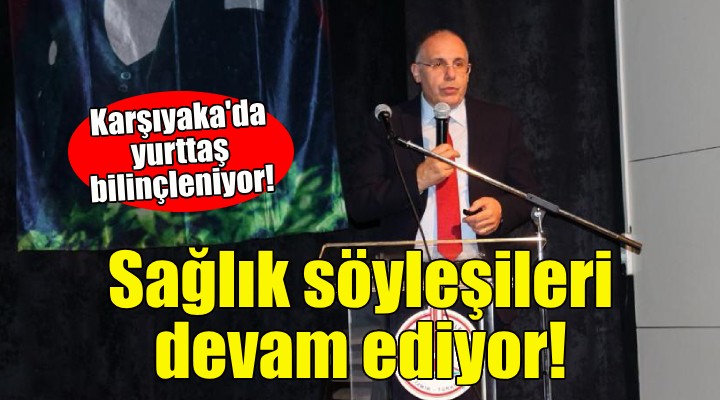 Karşıyaka’da sağlık söyleşileri devam ediyor!