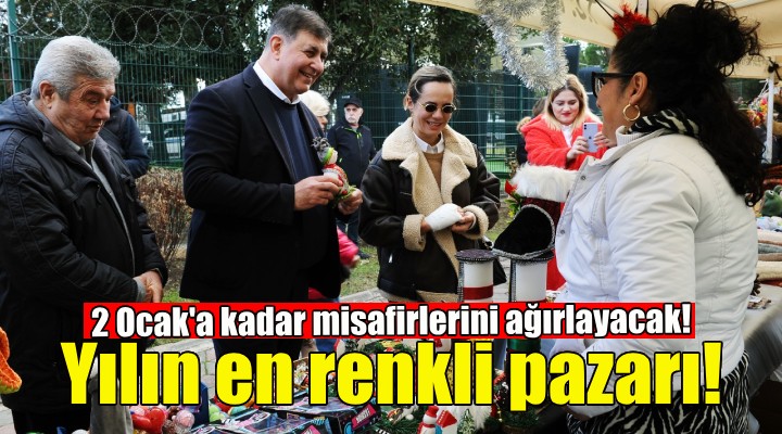 Karşıyaka’da yılın en renkli pazarı açıldı!