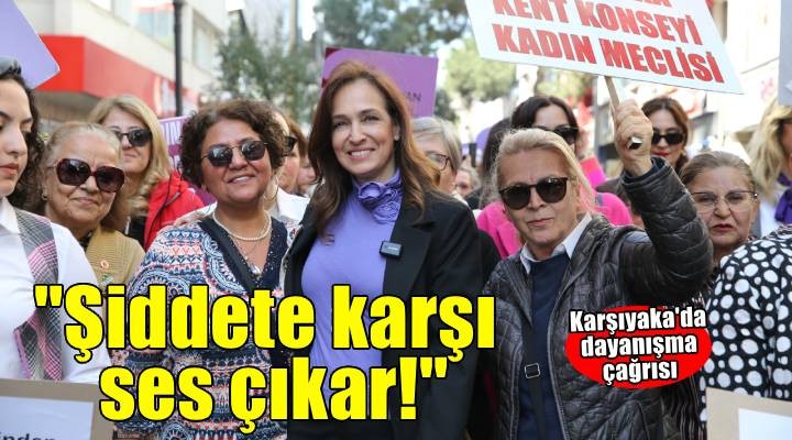 Karşıyaka’dan dayanışma çağrısı