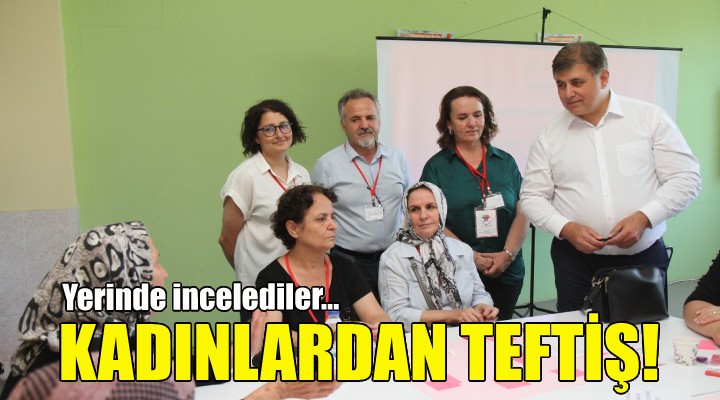 Karşıyakalı kadınlardan teftiş!