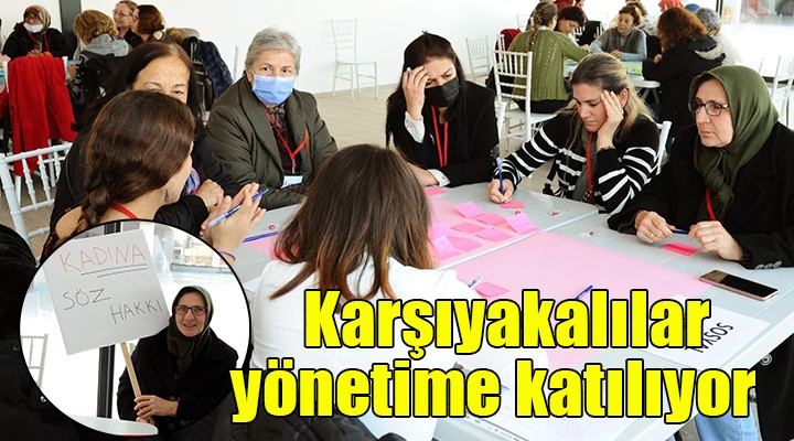 Karşıyakalılar kent yönetimine katılıyor